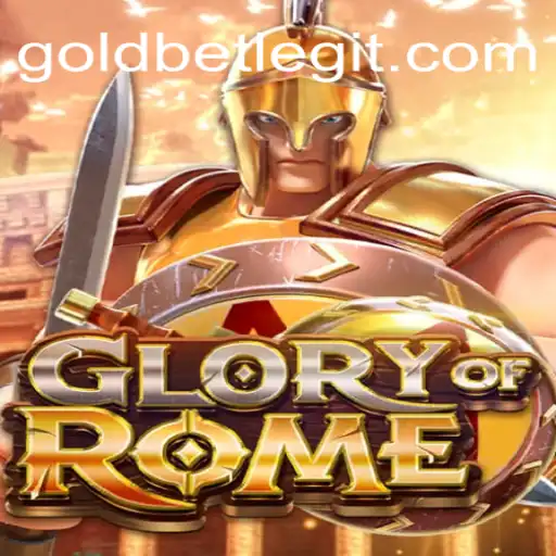 Discover the Thrilling World of 'GloryofRome' and Its Goldbet Integration
